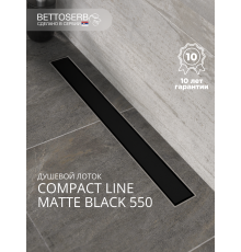 Душевой трап (лоток) BETTOSERB Compact Line Matte Black 550, черный матовый